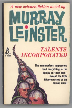 #144122) TALENTS, INCORPORATED. Murray Leinster, William Fitzgerald Jenkins