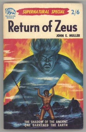#144155) RETURN OF ZEUS by John E. Muller [pseudonym]. Fanthorpe, Lionel, "John E. Muller."