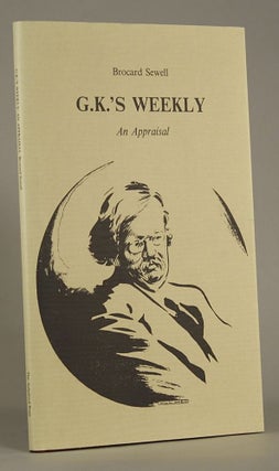 #144268) G.K.'S WEEKLY: AN APPRAISAL. Brocard Sewell