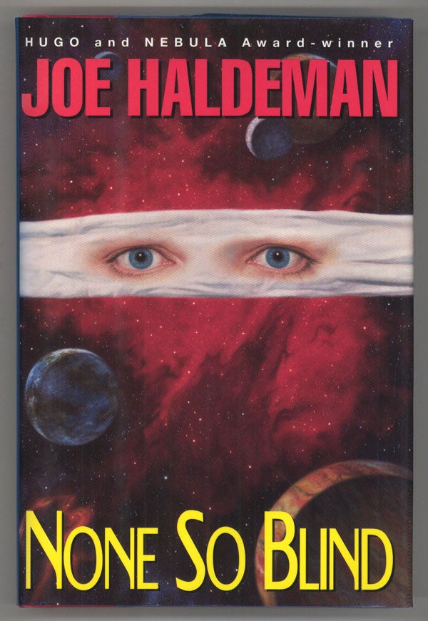 (#144843) NONE SO BLIND. Joe Haldeman.
