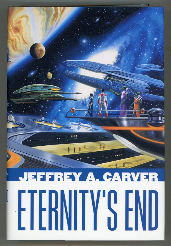 (#145546) ETERNITY'S END. Jeffrey A. Carver.