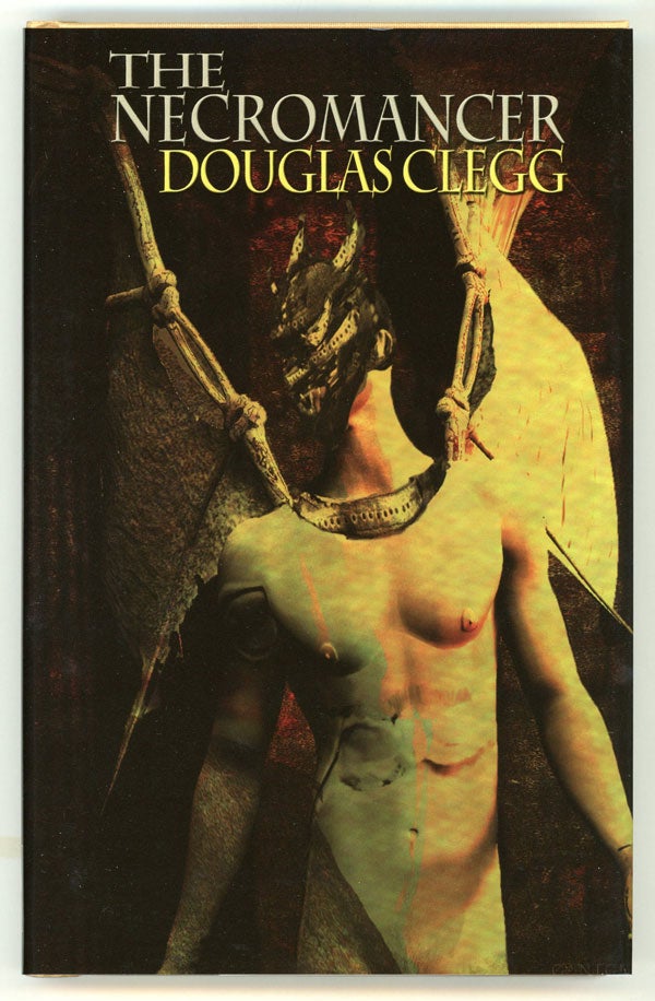 (#145573) THE NECROMANCER. Douglas Clegg.