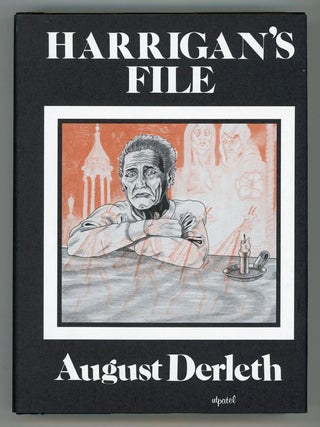 #145628) HARRIGAN'S FILE. August Derleth