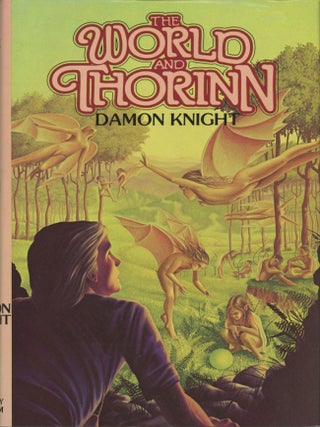 #145671) THE WORLD AND THORINN. Damon Knight