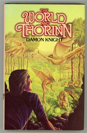 #145671) THE WORLD AND THORINN. Damon Knight