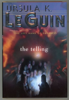 #145726) THE TELLING. Ursula K. Le Guin