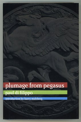 #145886) PLUMAGE FROM PEGASUS. Paul Di Filippo