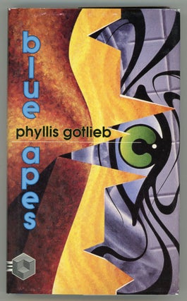 #145956) BLUE APES. Phyllis Gotlieb