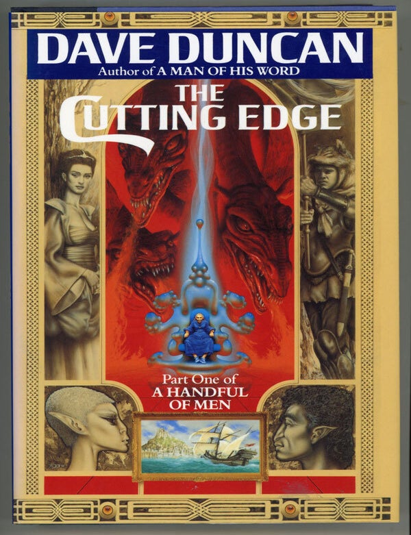 (#145970) THE CUTTING EDGE: PART ONE A HANDFUL OF MEN. Dave Duncan.