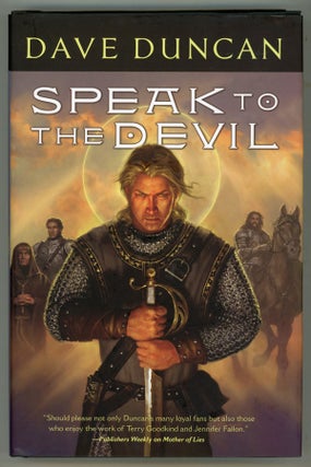 #145971) SPEAK TO THE DEVIL. Dave Duncan