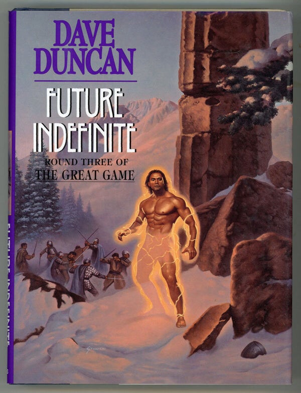 (#145973) FUTURE INDEFINITE: ROUND THREE OF THE GREAT GAME. Dave Duncan.