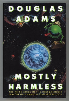#146000) MOSTLY HARMLESS. Douglas Adams