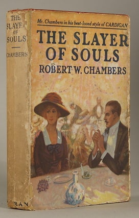 #146054) THE SLAYER OF SOULS. Robert Chambers