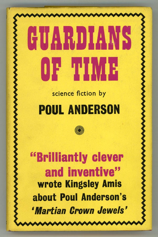 (#146088) GUARDIANS OF TIME. Poul Anderson.