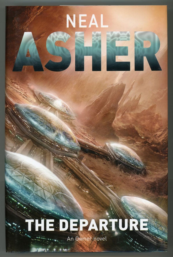 (#146115) THE DEPARTURE. Neal Asher.
