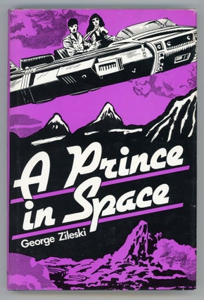 #146327) A PRINCE N SPACE. George Zileski