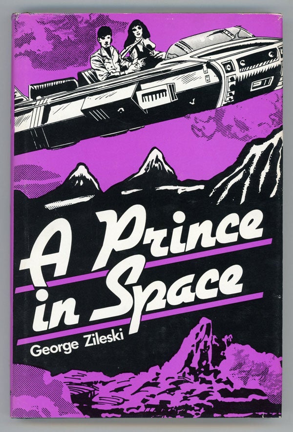 (#146327) A PRINCE N SPACE. George Zileski.