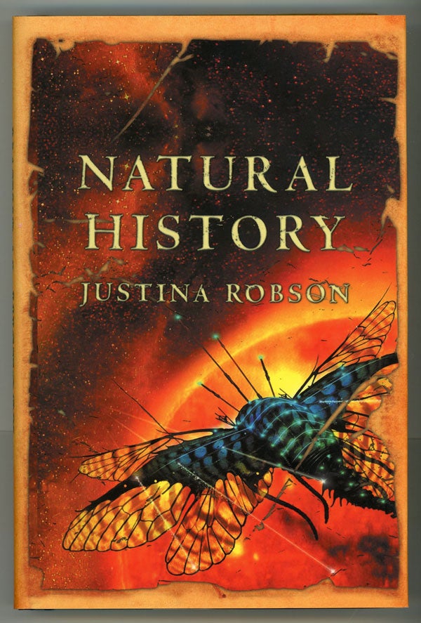 (#146367) NATURAL HISTORY. Justina Robson.