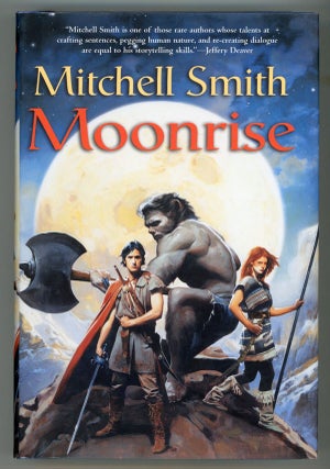 #146382) MOONRISE: BOOK THREE OF THE SNOWFALL TRILOGY. Mitchell Smith