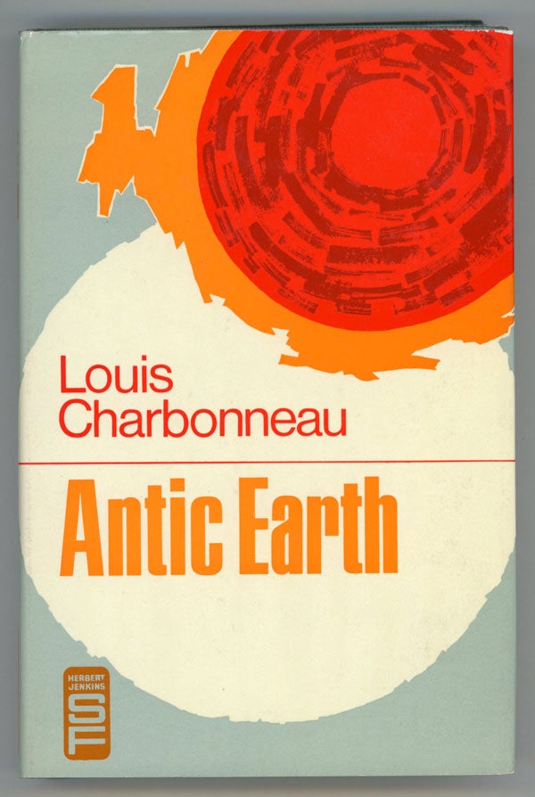 (#146415) ANTIC EARTH. Louis Charbonneau.