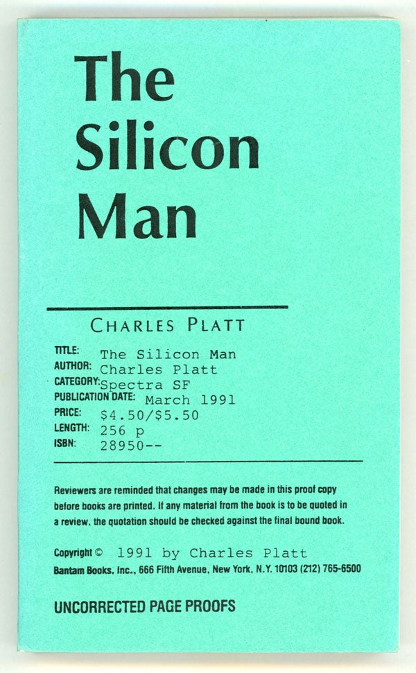 (#146425) THE SILICON MAN. Charles Platt.
