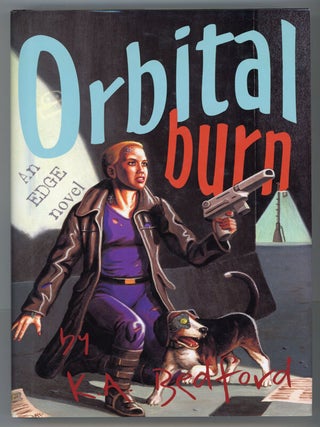 #146431) ORBITAL BURN. K. A. Bedford, Kenneth Adrain Bedford