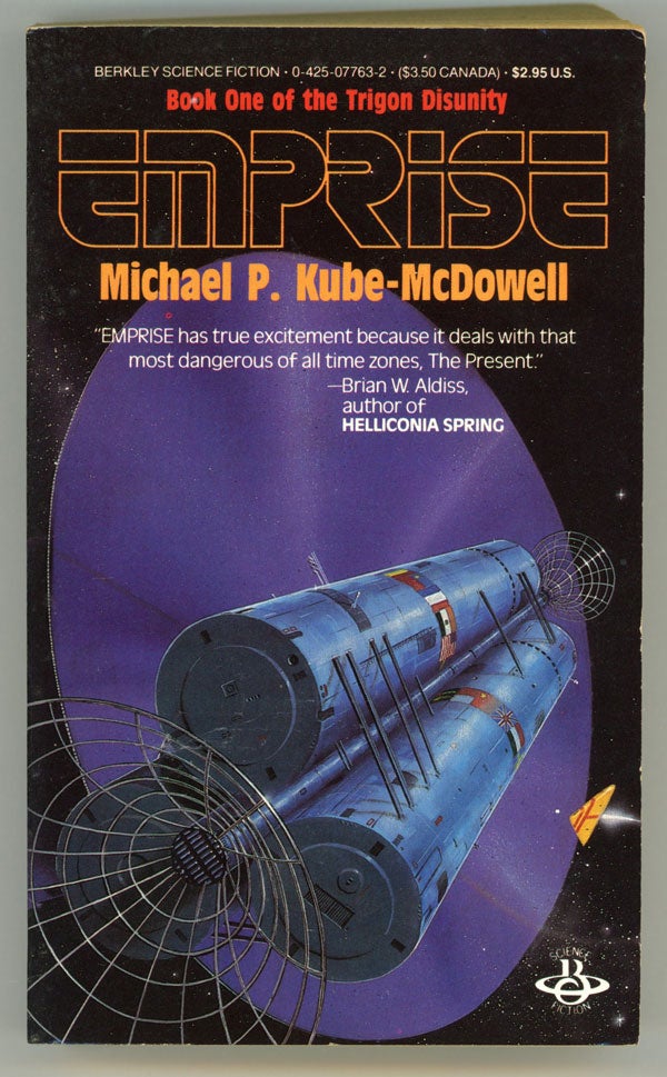 (#146439) EMPRISE ... BOOK ONE OF THE TRIGON DISUNITY. Michael P. Kube-McDowell.