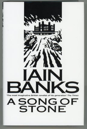#146441) A SONG OF STONE. Iain Banks