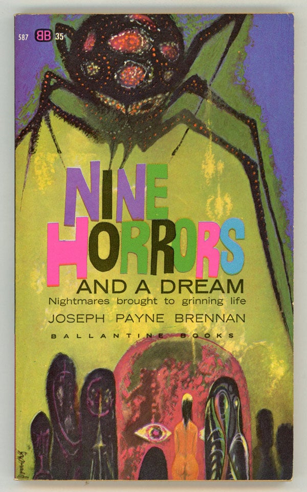 (#146482) NINE HORRORS AND A DREAM. Joseph Payne Brennan.