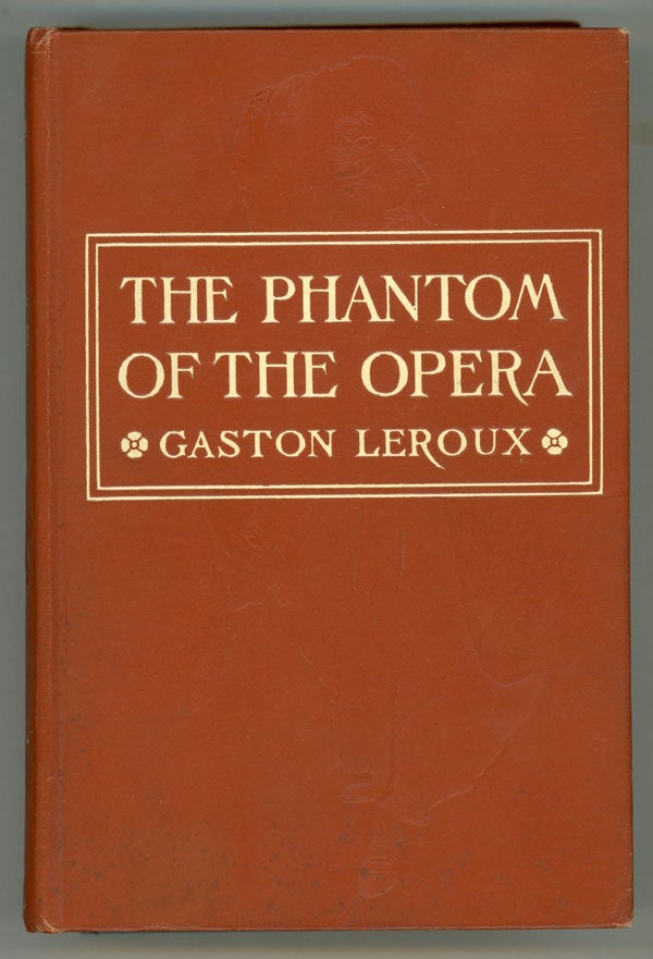 (#146513) THE PHANTOM OF THE OPERA. Gaston Leroux.