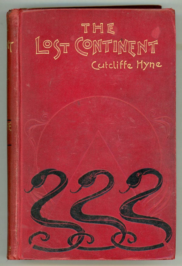 (#146515) THE LOST CONTINENT. Cutcliffe Hyne, Charles John.