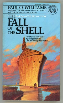 #146543) THE FALL OF THE SHELL. Paul O. Williams