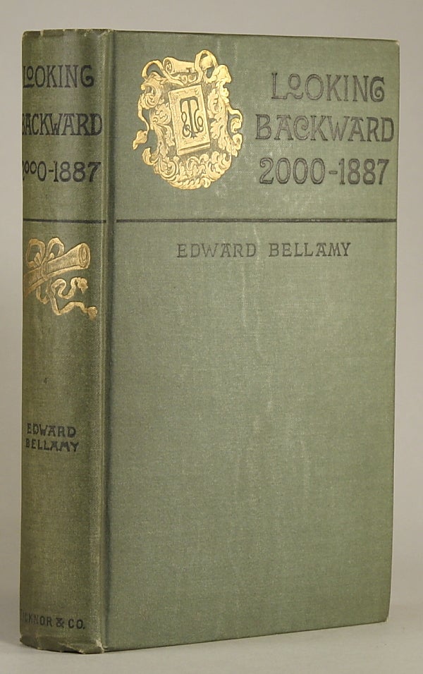(#146681) LOOKING BACKWARD 2000 -- 1887. Edward Bellamy.