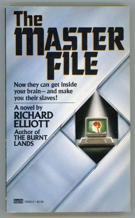 #146786) THE MASTER FILE. Richard Elliott, and Richard Geis