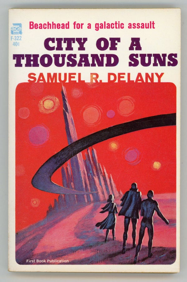 (#146857) CITY OF A THOUSAND SUNS. Samuel R. Delany.
