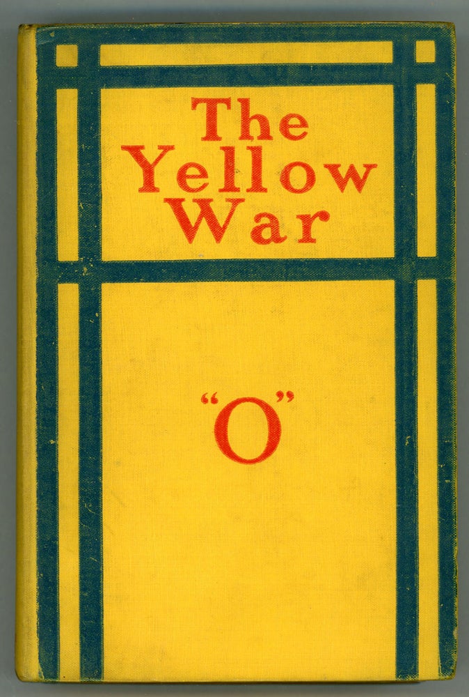 (#146875) THE YELLOW WAR. "O", Lionel James.