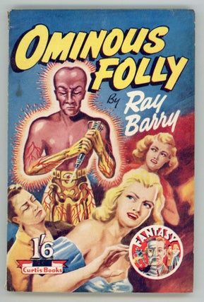 #146935) OMINOUS FOLLY by Ray Barry [pseudonym]. Ray Barry, Dennis Talbot Hughes