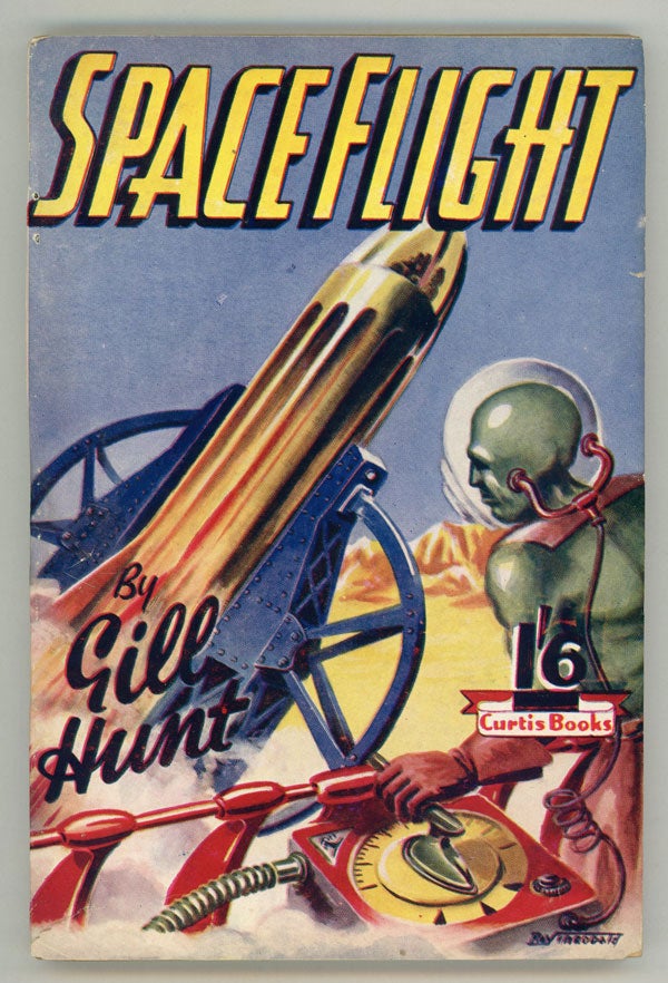 (#146939) SPACE FLIGHT by Gill Hunt [pseudonym]. used house pseudonym, Dennis Hughes.