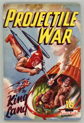 #146947) PROJECTILE WAR ... by King Lang [pseudonym]. here house pseudonym, David Arthur Griffiths
