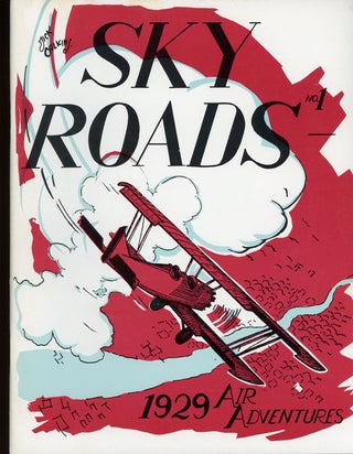 #147234) SKY ROADS, No. 1. Lester J. Maitland, Dick Calkins