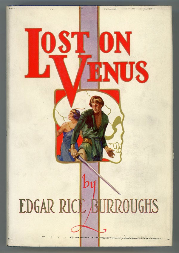 (#147470) LOST ON VENUS. Edgar Rice Burroughs.