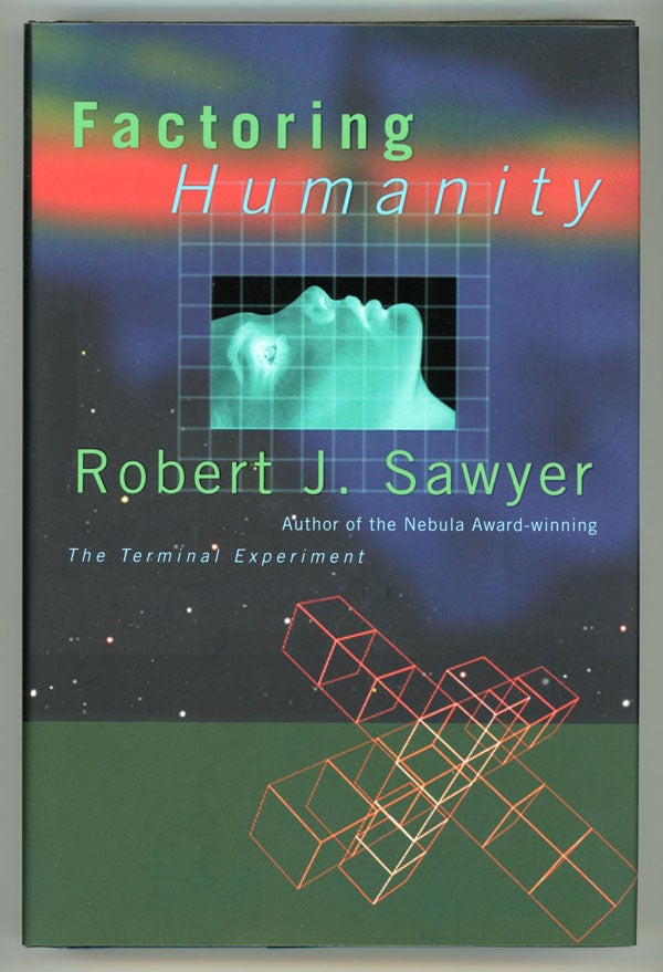 (#147795) FACTORING HUMANITY. Robert J. Sawyer.
