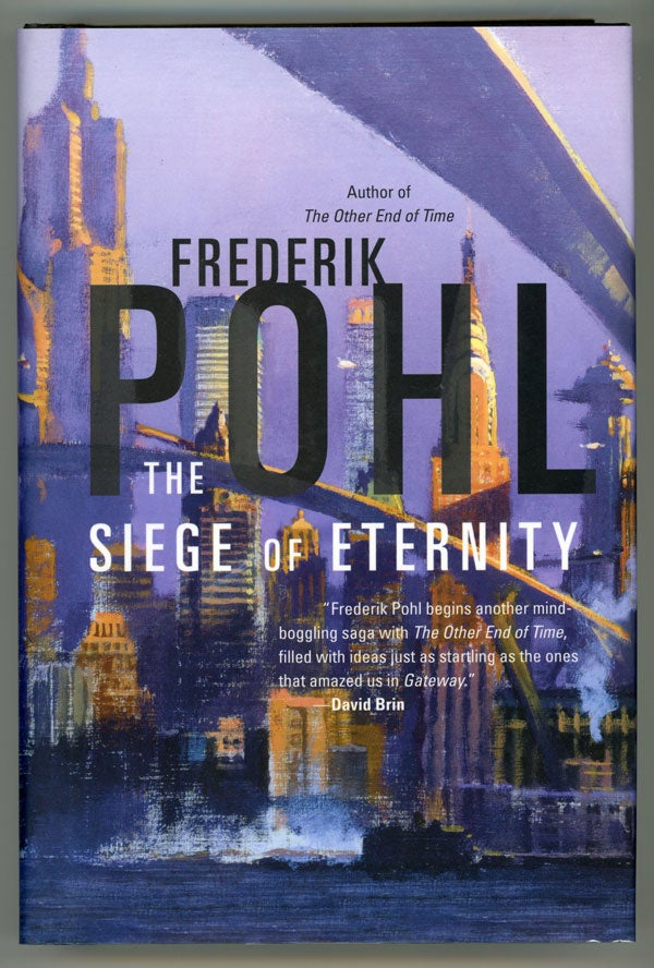 (#147801) THE SIEGE OF ETERNITY. Frederik Pohl.