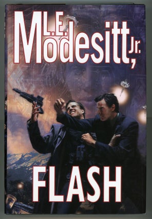 #147807) FLASH. L. E. Modesitt, Jr