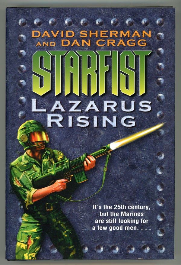 (#147817) LAZARUS RISING: STARFIST BOOK NINE. David Sherman, Dan Cragg.