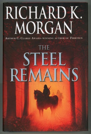 #147825) THE STEEL REMAINS. Richard Morgan