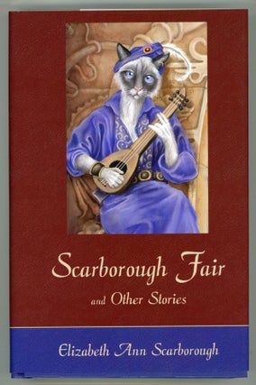 #147840) SCARBOROUGH FAIR & OTHER STORIES. Elizabeth Ann Scarborough