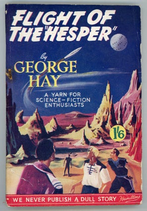 #147882) FLIGHT OF THE HESPER. George Hay