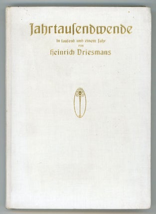 #148109) JAHRTAUSENDWENDE. IN TAUSEND UND EINEM JAHR. EIN BIOSOPHISCHER ERZIEHUNGSROMAN AUF...