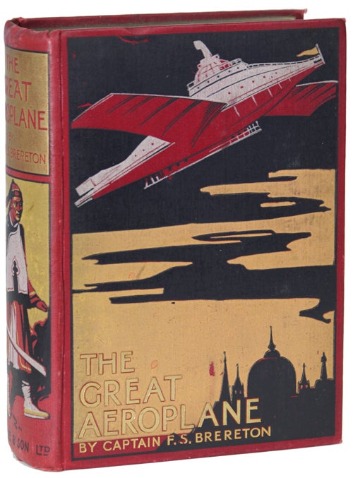 (#148167) THE GREAT AEROPLANE: A THRILLING TALE OF ADVENTURE. Brereton.